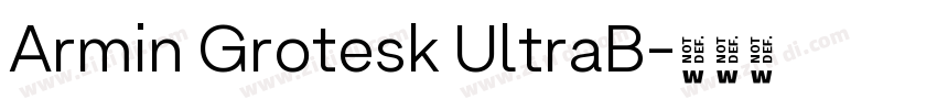 Armin Grotesk UltraB字体转换